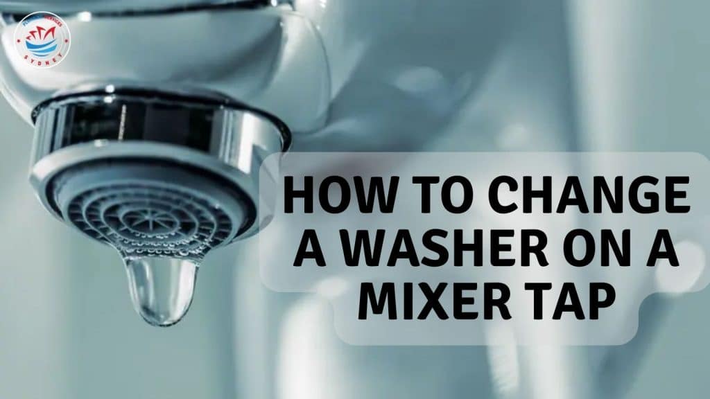 How To Change A Washer On A Mixer Tap Blogs