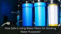 image represents How Safe is Using Water Filters for Drinking Water Purposes?