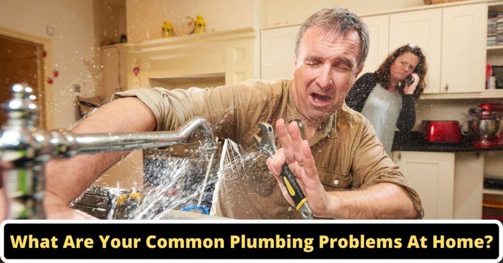 image representsWhat Are Your Common Plumbing Problems At Home?